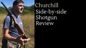 Churchill 520 Side-by-Side Shotgun Review