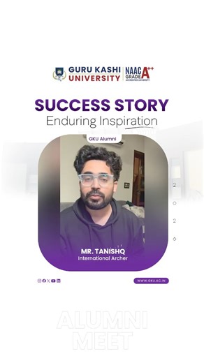 Success is the compounded sum of collective efforts and dedication culminating in achievements. Our esteemed alumnus, Mr. Tanishq , international archer, is one such example! Admissions Open for the 2026–27 Session. Book your seats NOW! 📍 Campus Address: Guru Kashi University, Talwandi Sabo, Bathinda (Punjab) – 151302 📧 Email: info@gku.ac.in 📞 Phone: 99142-83400, 99142-25400 🌐 Website: www.gku.ac.in #PrestigiousAlumni #AlumniMeet2026 #AlumniEvent #GuruKashiUniversity #GKU | Guru Kashi Univer