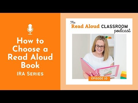 How to Choose a Book for an Interactive Read Aloud | The Read Aloud Classroom Podcast