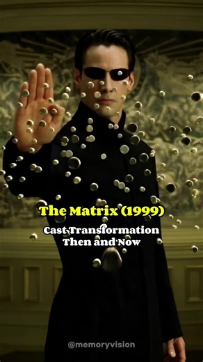 The Matrix (1999-2025) - Memorable Cast Transformation Then and Now #thematrix #thenandnow #actor #actress #movie