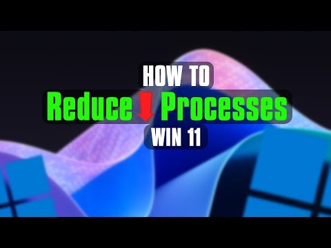 How to reduce Processes | Windows 11 | 2025