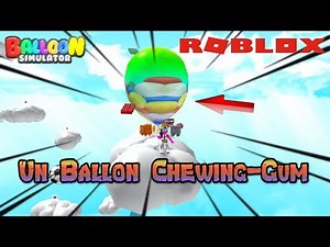 UN BALLON CHEWING-GUM ! | Roblox Balloon Simulator