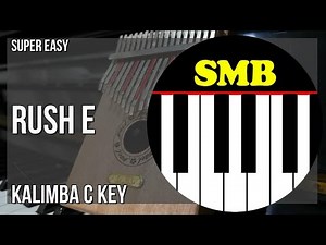 SUPER EASY: How to play RUSH E by Sheet Music Boss on Kalimba (Tutorial)