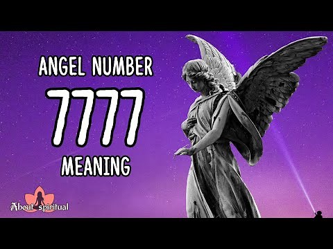 Angel Number 7777 Meaning And Significance