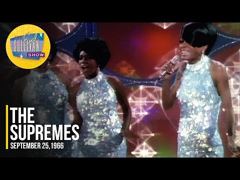 The Supremes "I Hear A Symphony, Stranger In Paradise & Everything's Good About You" | Ed Sullivan