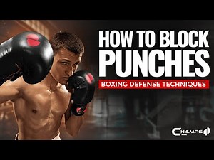 How to block punches - Boxing Defense Techniques