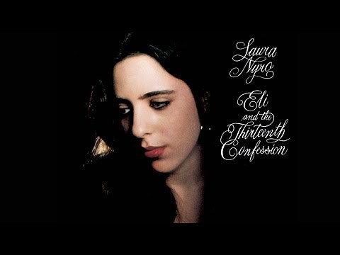 Laura Nyro - Eli & the Thirteenth Confession (1968) - Full Album