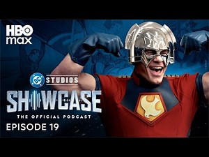 DC Studios Showcase Official Podcast | Episode 19: Peacemaker Stunts & DCU Blockbusters | HBO Max