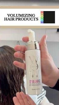 Volumizing Hair Products