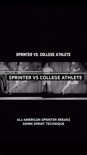 Sprinter vs college athlete - sprint technique