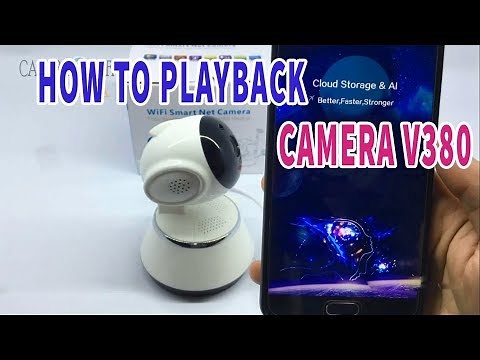 How to Playback Camera V380 (Version English)