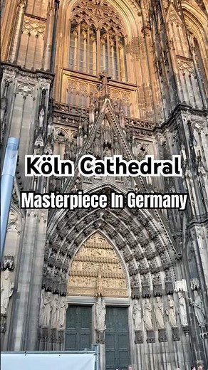 Köln Cathedral - A Masterpiece Gothic Architecture in Germany