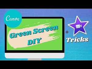 How to Make Green Screen Overlays In Canva | + iMovie Green Screen Tricks
