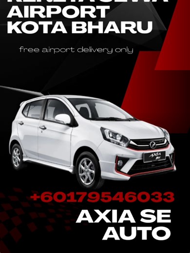 Sewa Kereta di Airport Kota Bharu Kelantan