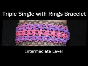 Rainbow Loom® Triple Single with Rings Bracelet