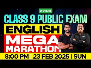 Class 9 Annual Exam | English | Mega Marathon | Xylem Class 9