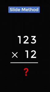 Mathematics 101: Slide Method of Multiplication