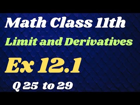 Math Class 11th Ex 12.1 ( Q 26 to 29 )// Limit and Derivatives