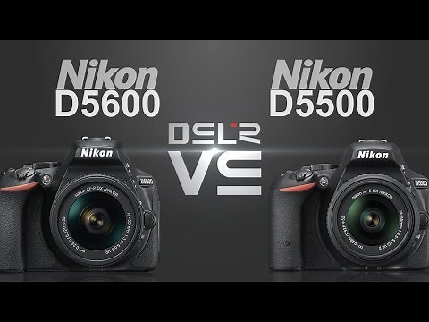 Nikon D5600 vs Nikon D5500