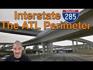 Interstate 285: ATL Perimeter