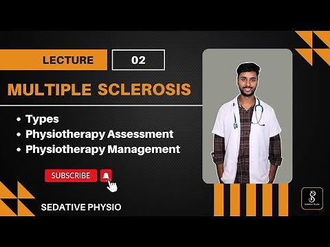 Multiple Sclerosis Physiotherapy Management | Physiotherapy Assessment | Sedative Physio