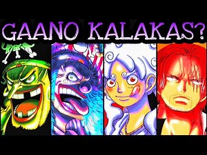 GAANO KALALAKAS ANG MGA EMPEROR?! | One Piece Tagalog Analysis