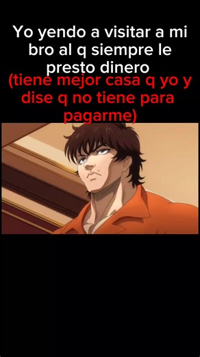 y dice q no tiene #humor#viralvideo #fyp #parati #bakihanma | Baki Hanma