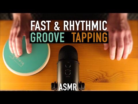 ASMR Fast & Rhythmic Tapping (Groove Tapping) No Talking