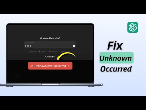 How to Fix ChatGPT “Unknown Error Occurred When Uploading File” (2026)