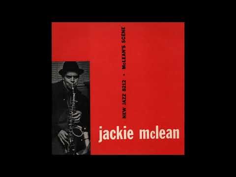 Jackie McLean - McLean's Scene ( Full Album )