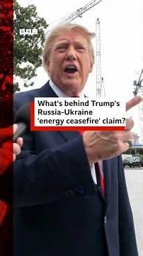 What's behind Trump's Russia-Ukraine 'energy ceasefire' claim? #BBCNews #Putin #Zelensky