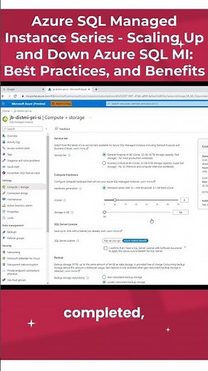 Azure SQL Managed Instance Series - Scaling Up and Down Azure SQL MI: Best Practices, and Benefits