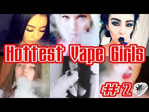 The Hottest Vape Girls Ever #2 самые горячие вэйперши