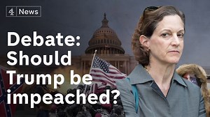 Debate: Should President Trump be impeached for a second time? | Channel 4 News