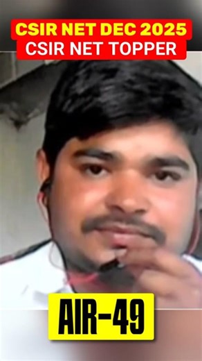 CSIR NET Topper RAGHVENDRA NIRANJAN I AIR 49 I CSIR NET DEC 2025 Result I Strategy I IFAS