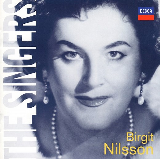 Birgit Nilsson - The Singers: Birgit Nilsson