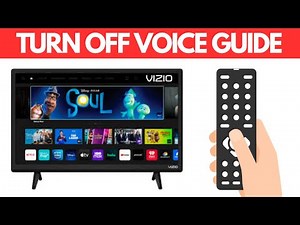How To Turn Off Voice Guide On Vizio Tv