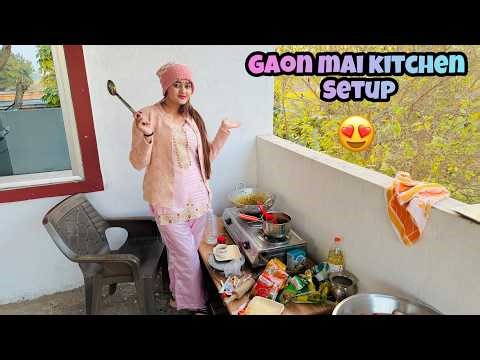 Gaon Ke New House me Open Kitchen Set up kiya & banai bahut sari Maggie