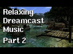 Relaxing Dreamcast Music (100 songs) - Part 2
