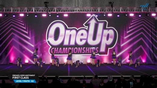 Premier Cheer Northwest - First Class [2025 L1 Youth - D2 Day 2] 2025 One Up Bellevue Nationals
