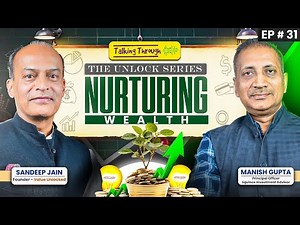 Masterclass on Smart Investing with Manish Gupta & Sandeep Jain