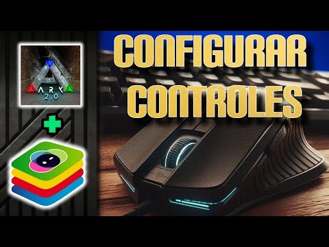 COMO CONFIGURAR CONTROLES DE ARK MOBILE EN EMULADOR BLUESTACKS