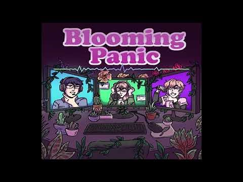 Blooming Panic [Theme]