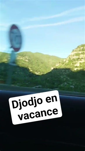 djodjo en vacance #vacances