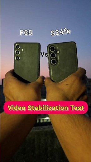 Samsung S24 fe vs F55 5g Video Stability Test!