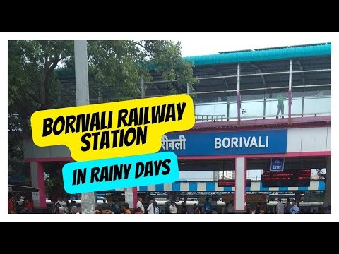 Borivali, Mumbai I Rain Meets Rails: Borivali Station’s Monsoon Vibes I Borivali local trains