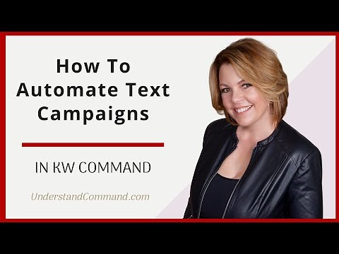 KW Command Training: How To Set Up Automated Text Campaigns [Smart Plans]
