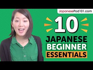 Learn Japanese: 10 Beginner Japanese Videos You Must Watch