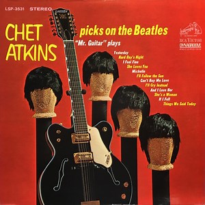 Chet Atkins - Chet Atkins Picks On The Beatles