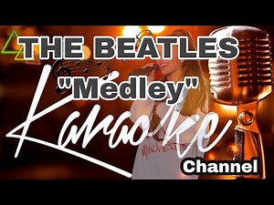 THE BEATLES Medley 'Let It Be , Hey Jude , Yesterday KARAOKE 🎤 #thebeatles #medley #karaoke